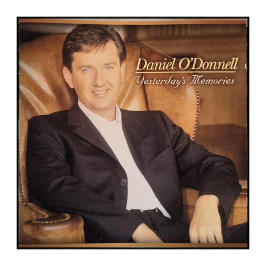 Daniel O'Donnell: Yesterday'S Memories