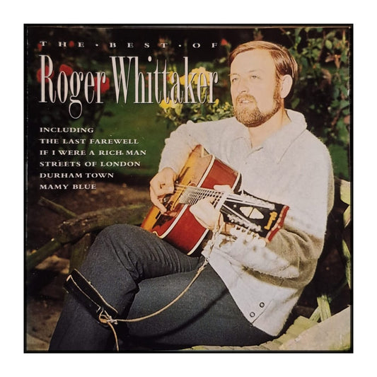 Roger Whittaker: The Best Of