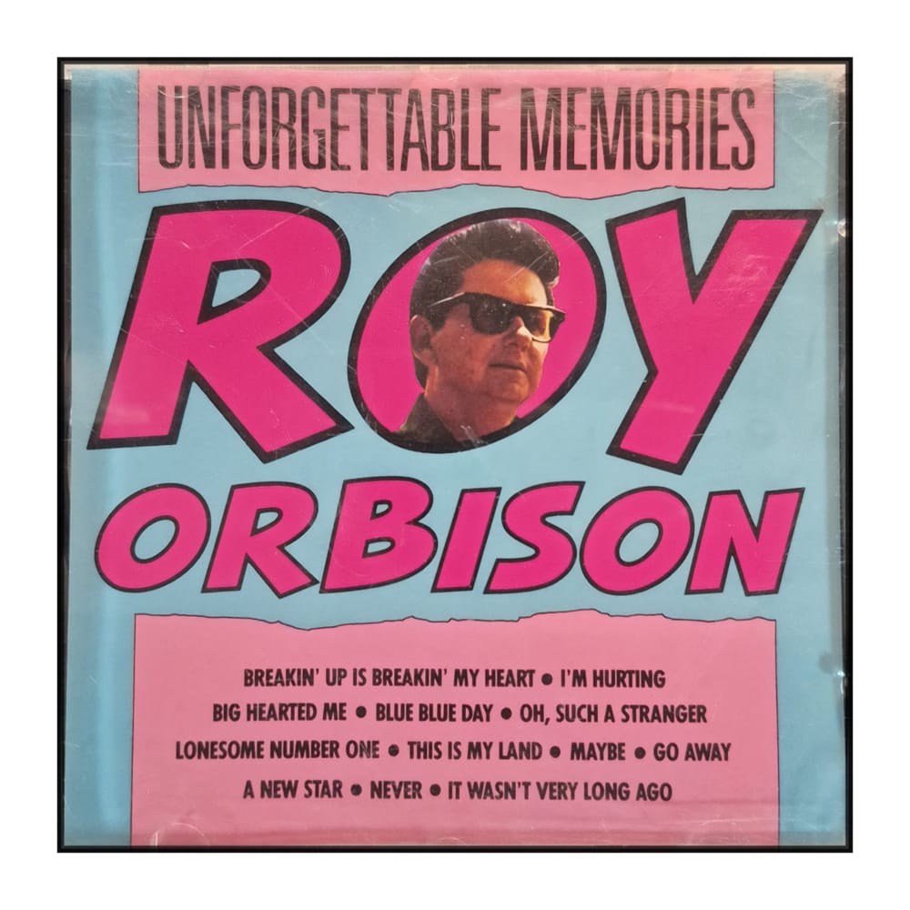 Roy Orbison: Unforgettable Memories
