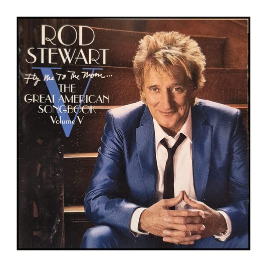 Rod Stewart: Fly Me To The Moon – The Great American Songbook V5