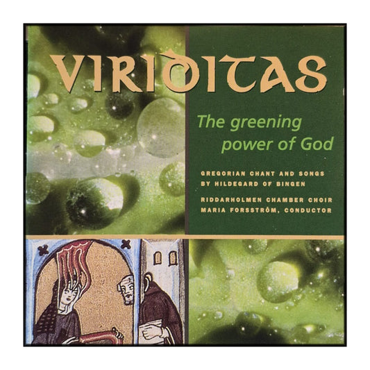 Viriditas: The Greening Power Of God