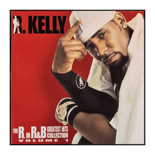 R. Kelly: The R. In R&B Collection V1