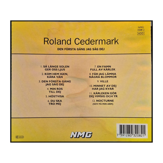 Roland Cedermark: Den Första Gång Jag Såg Dig