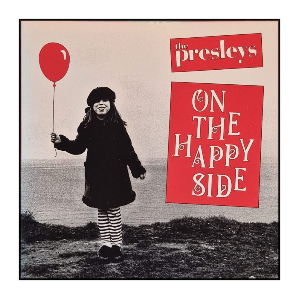 Presleys: On The Happy Side