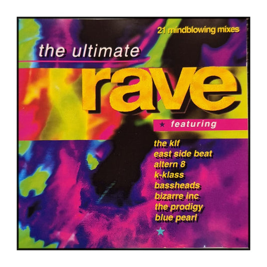 The Ultimate Rave