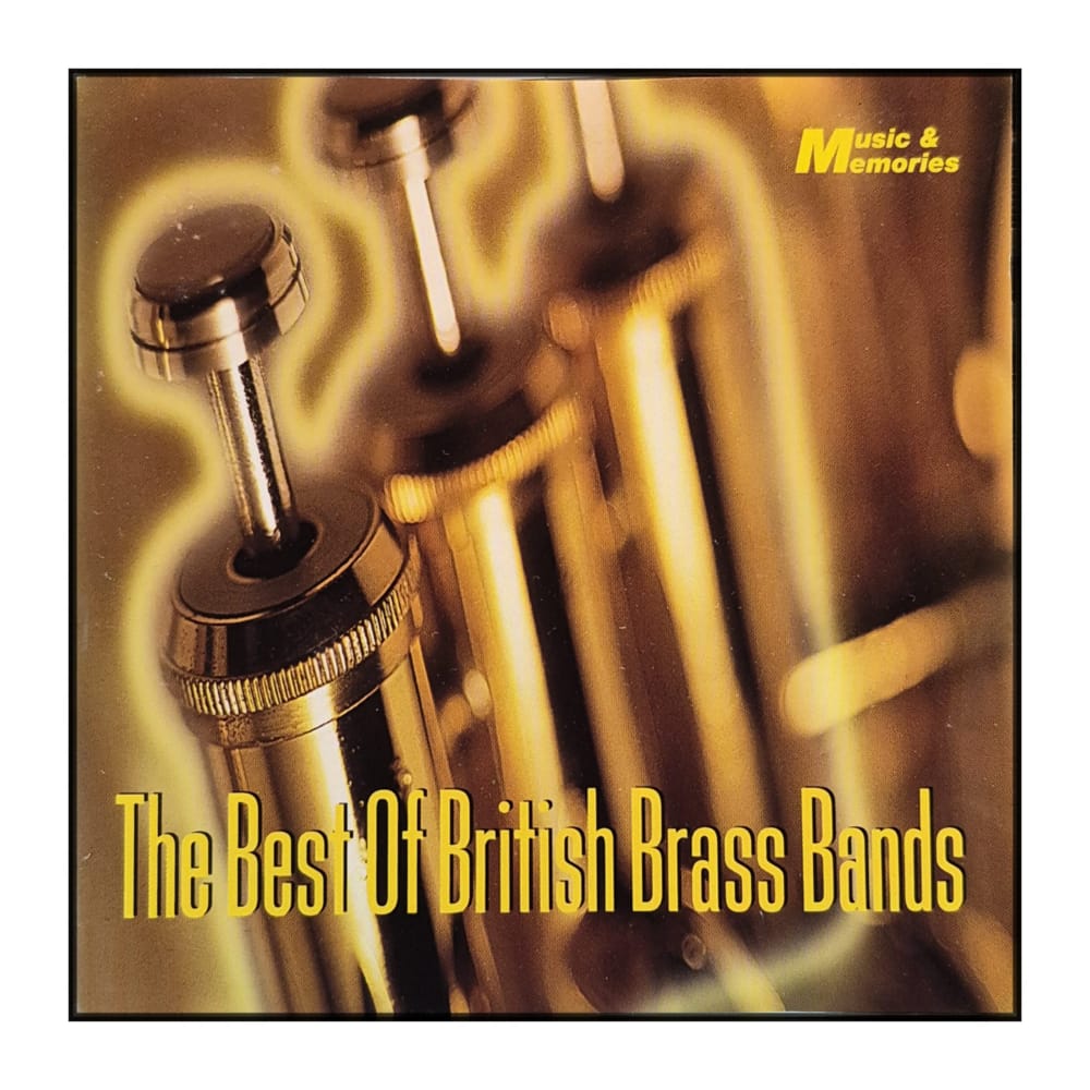Music & Memories: The Best Of British Brass Bands