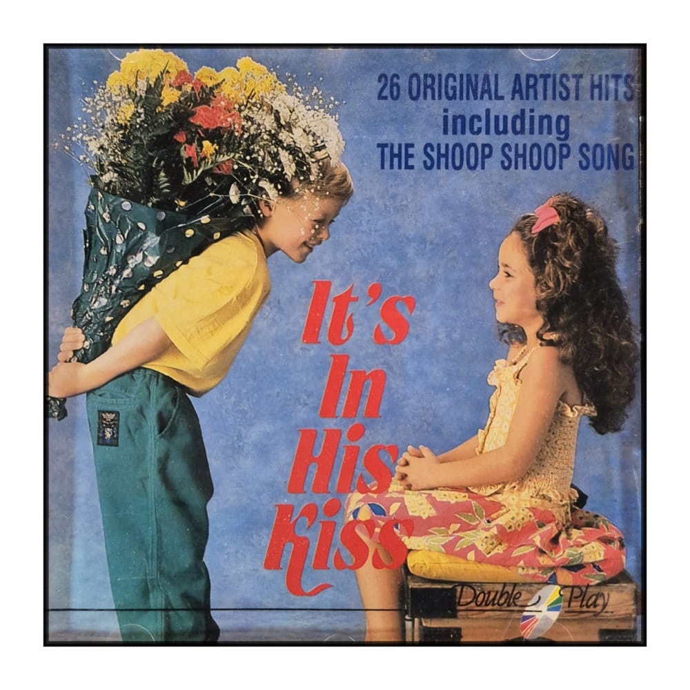 It'S In His Kiss