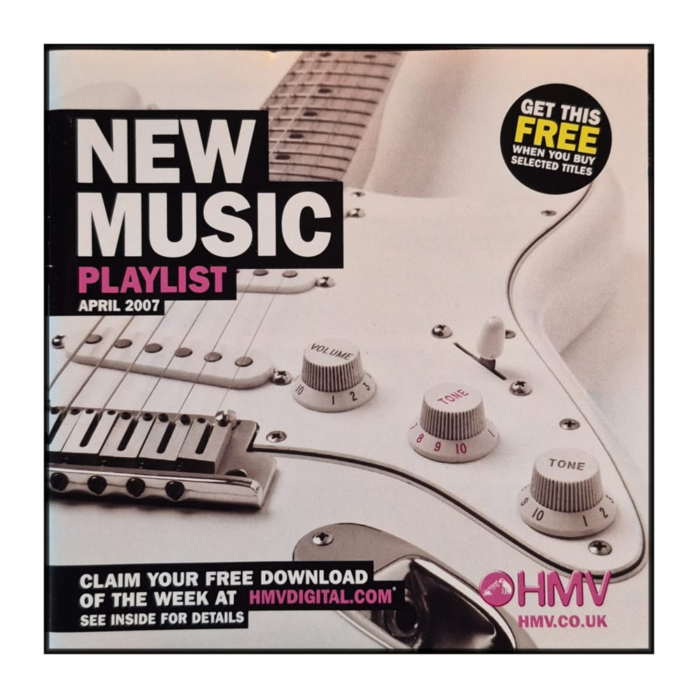 Hmv 2007-04: New Music Playlist
