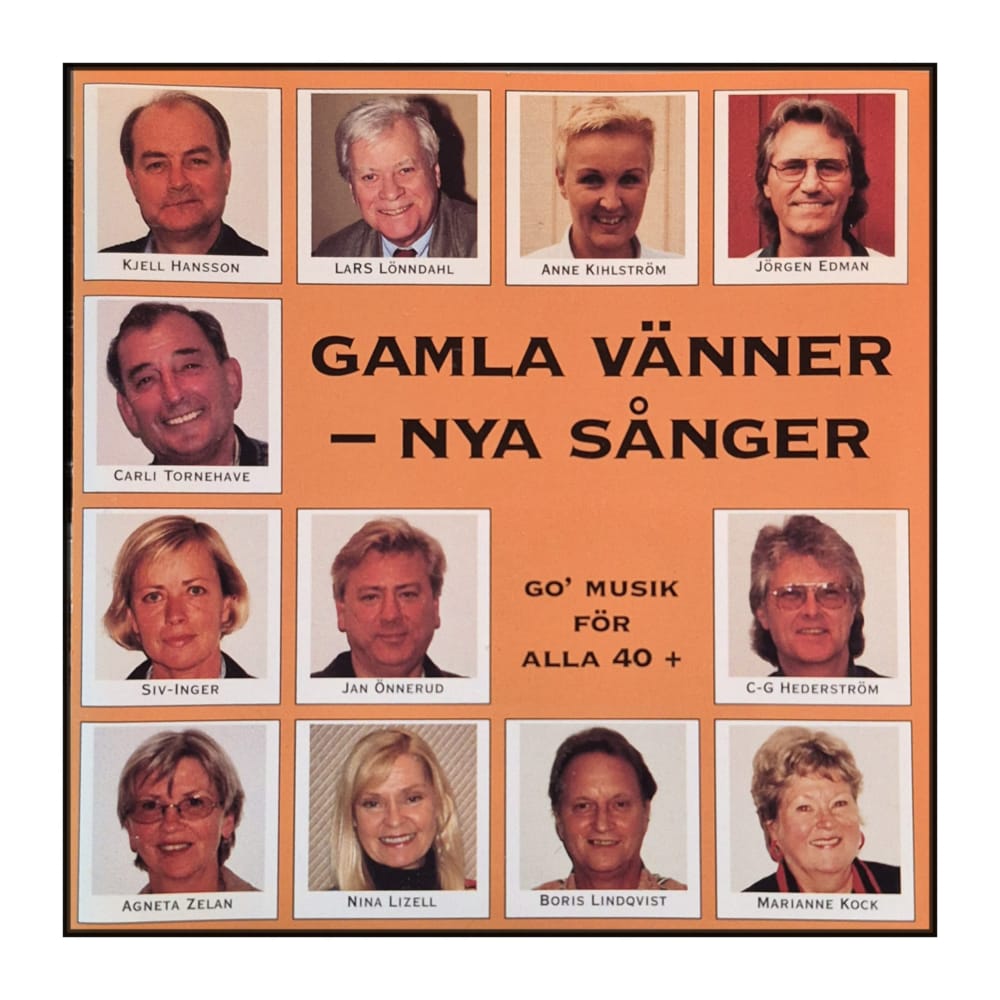 Gamla vänner - nya sånger