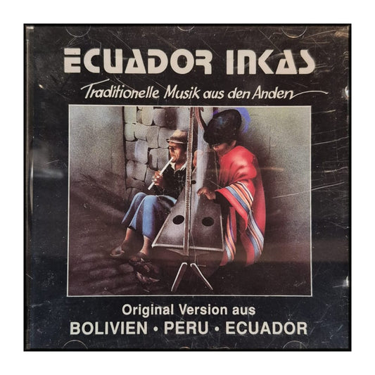 Ecuador Inkas: Original Version Aus Bolivien · Peru · Ecuador