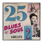 25 Blues & Soul Greats V2