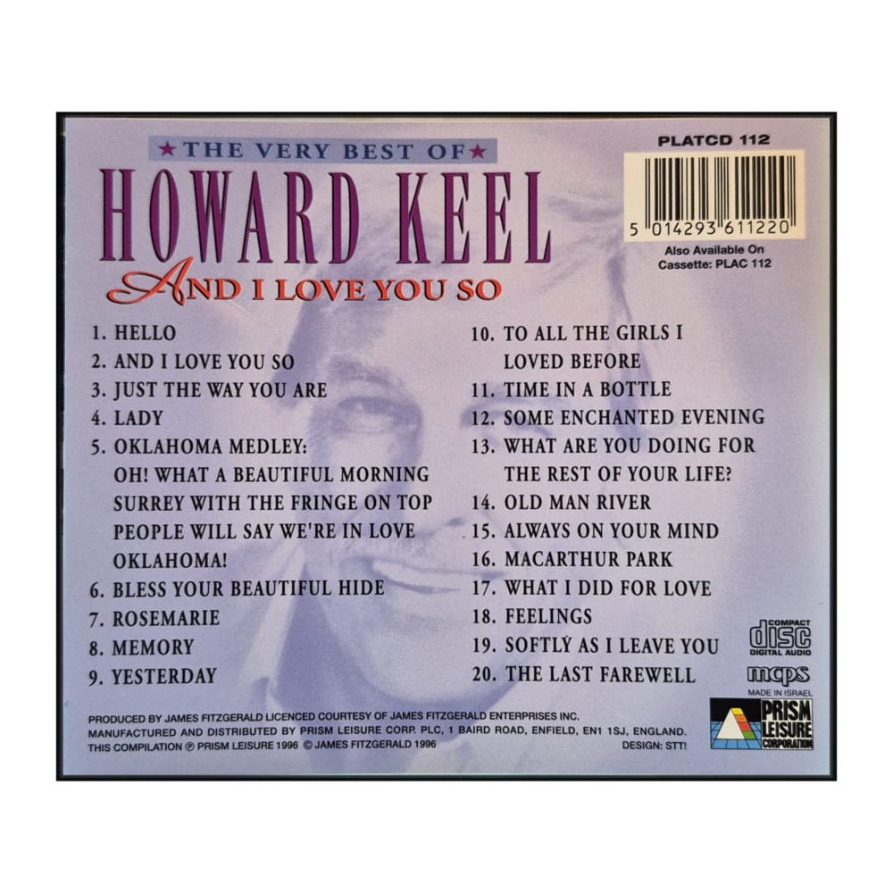 Howard Keel: And I Love You So