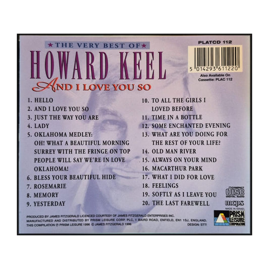 Howard Keel: And I Love You So
