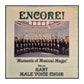 Hart Male Voice Choir: Encore: Moments Of Musical Magic