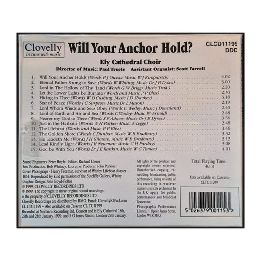 Ely Cathedral Choir: Will Your Anchor Hold