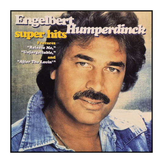Engelbert Humperdinck: Super Hits