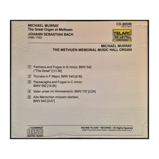 Michael Murray & Johan Sebastian Bach: The Great Organ At Methuen