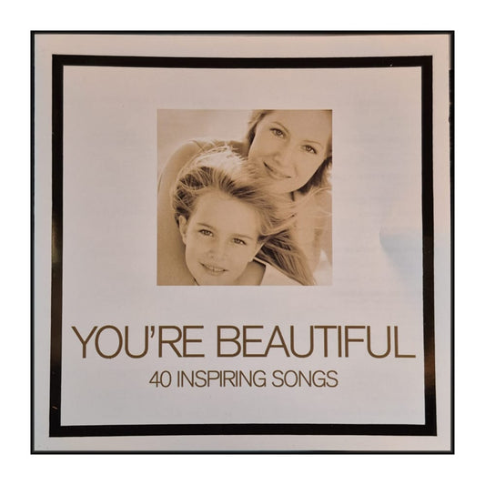 You'Re Beautiful