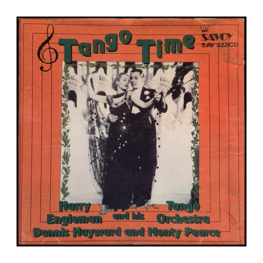 Harry Engleman And His Tango Orchestra: Tango Time