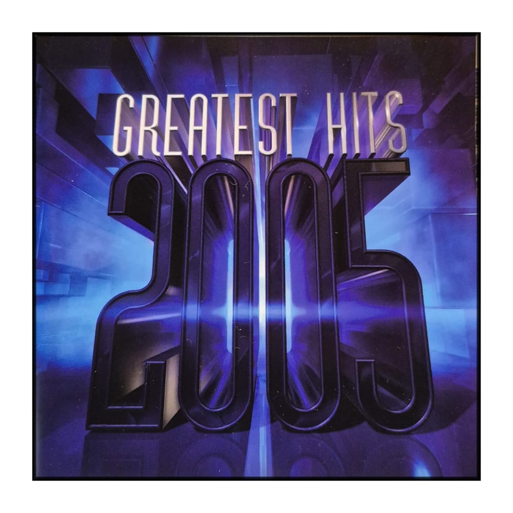 Greatest Hits 2005
