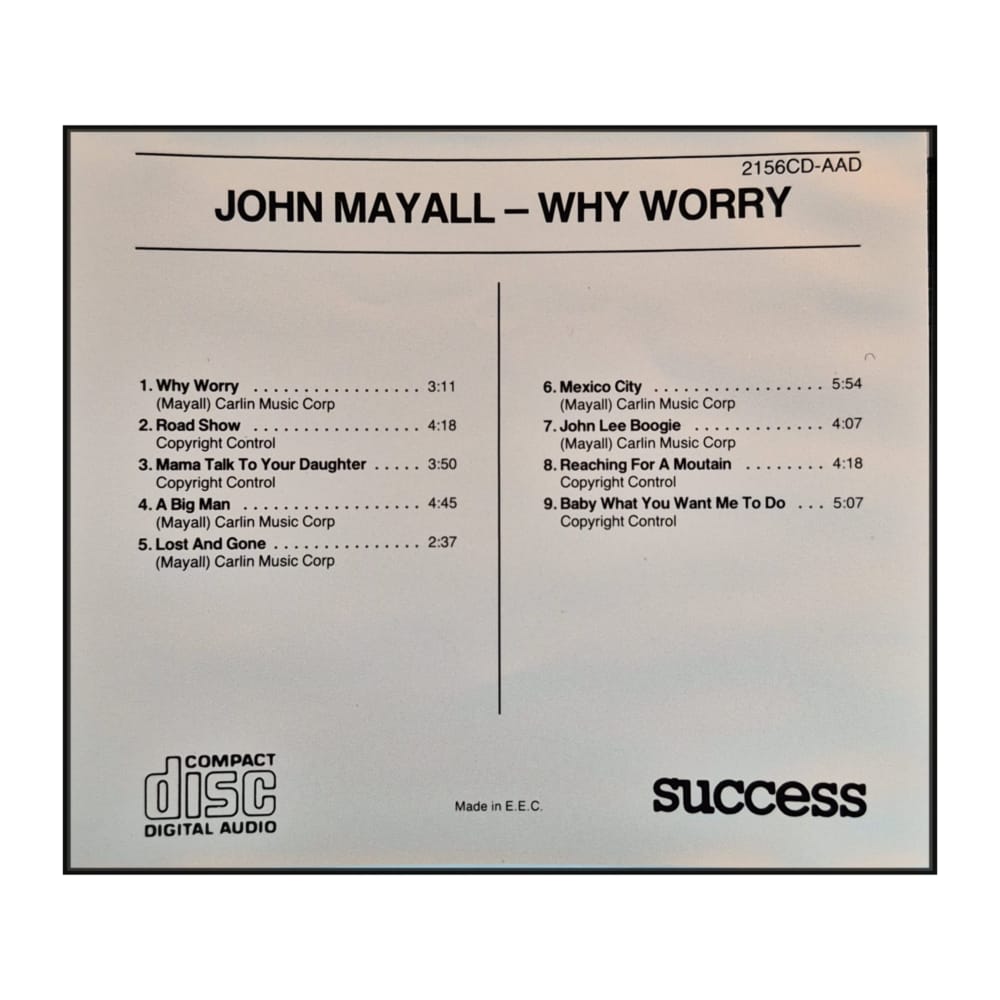 John Mayall: Why Worry