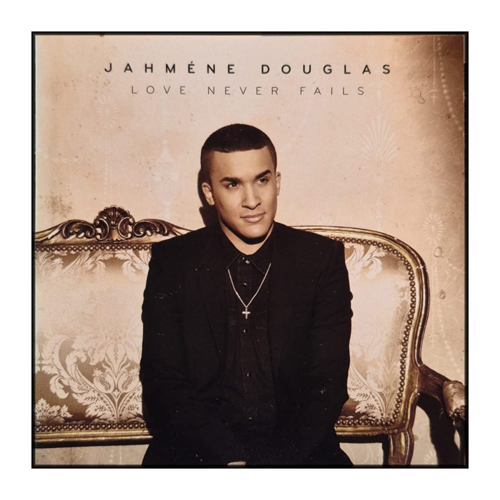 Jahméne Douglas: Love Never Fails