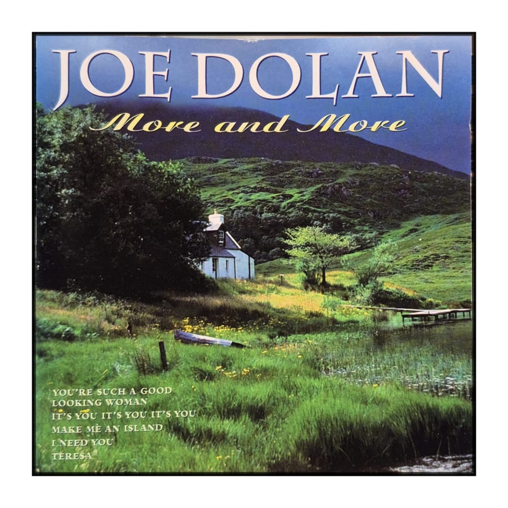 Joe Dolan: More And More