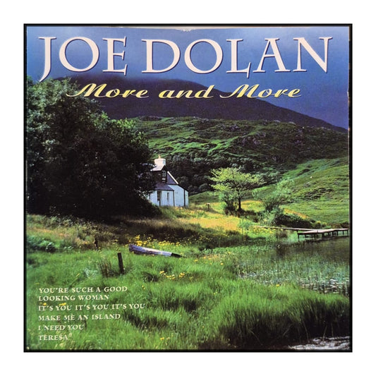 Joe Dolan: More And More