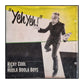 Ricky Cool And The Hoola Boola Boys: Yeh Yeh