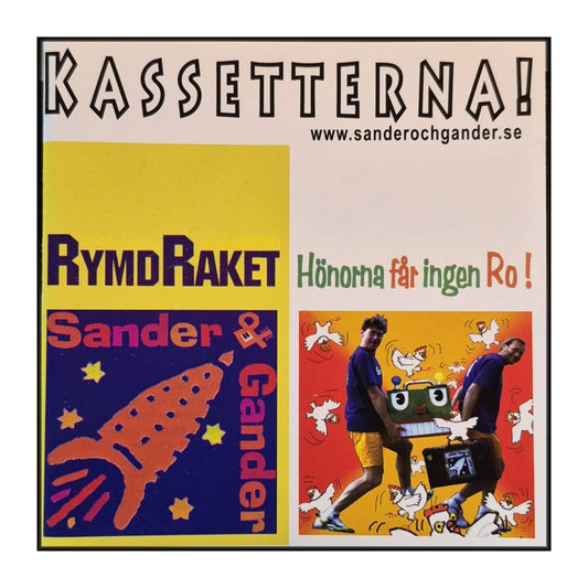 Sander & Gander: Rymdraket / Hönorna Får Ingen Ro