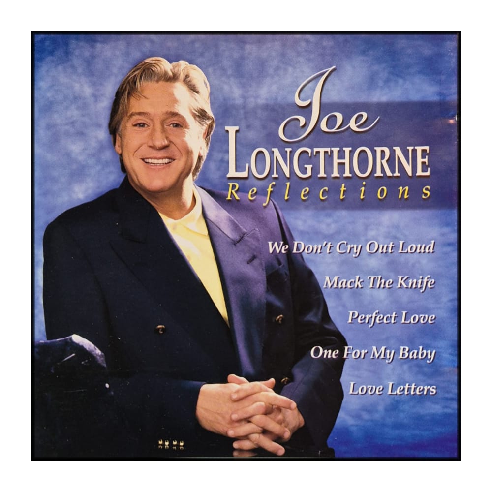 Joe Longthorne: Reflections