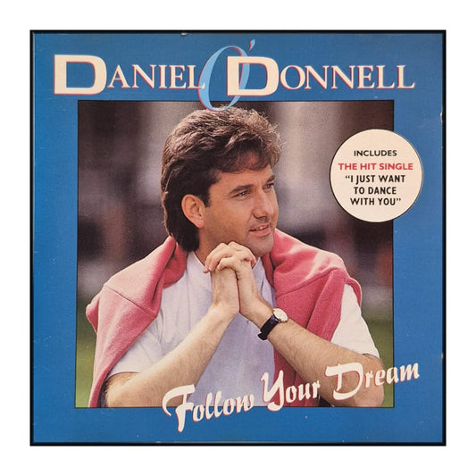 Daniel O'Donnell: Follow Your Dream