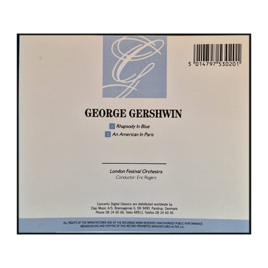 George Gershwin: Rhapsody In Blue / An American In Paris