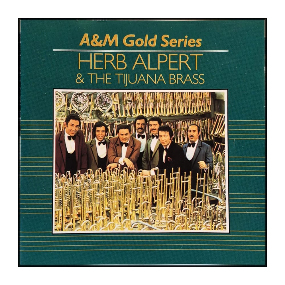 Herb Alpert & The Tijuana Brass: A&M Gold Series