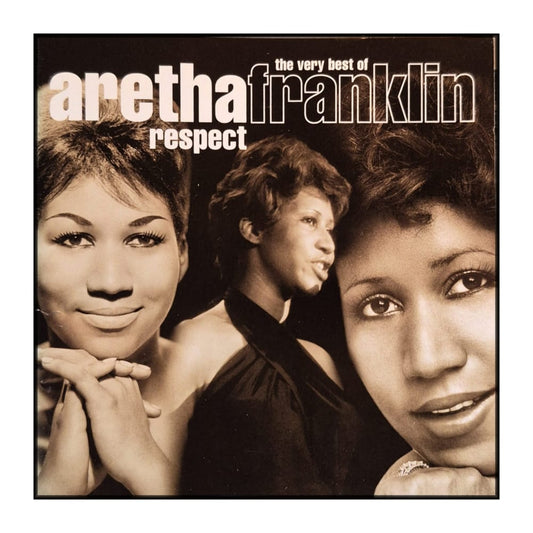 Aretha Franklin: Respect - The Very Best Of