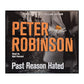 Peter Robinson: Past Reason Hated