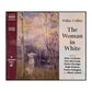 Wilkie Collins: The Woman in White