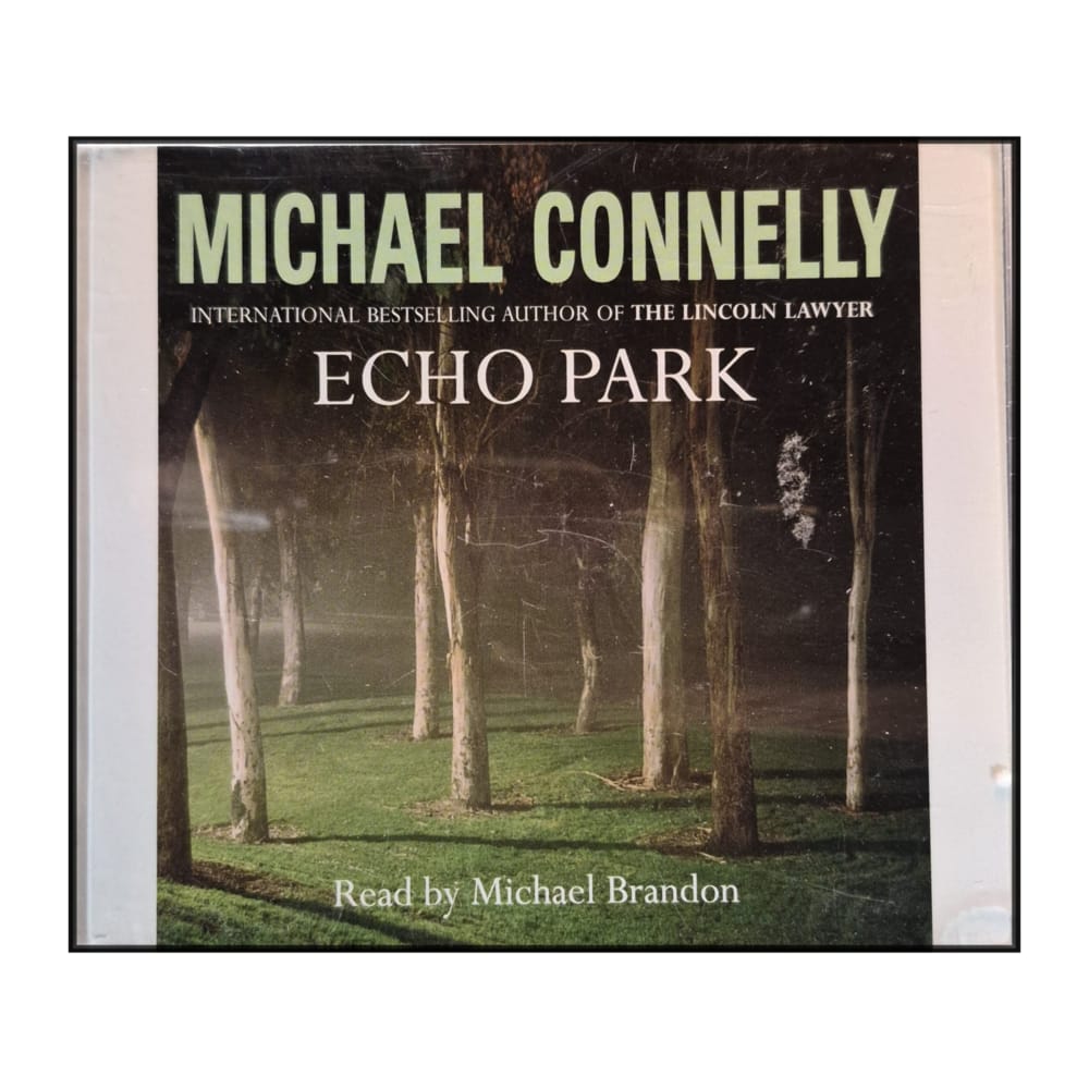 Michael Connelly: Echo Park