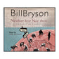 Bill Bryson: Neither Here Nor There