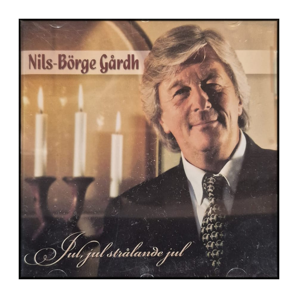 Nils-Börge Gårdh: Jul Jul Strålande Jul