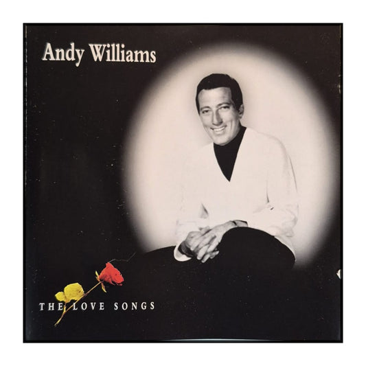 Andy Williams: The Love Songs