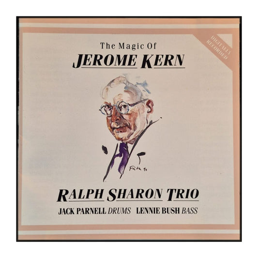 Ralph Sharon Trio: The Magic Of Jerome Kern