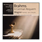 Johannes Brahms & Richard Wagner