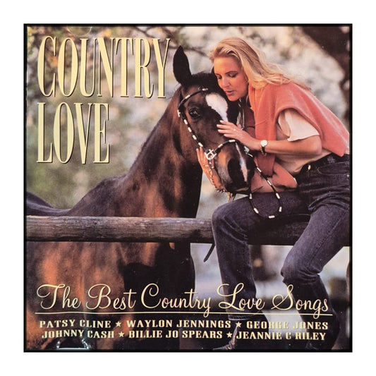 Country Love: The Best Country Love Songs