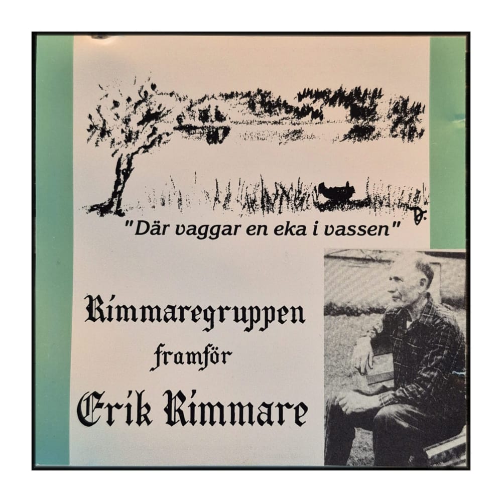 Rimmaregruppen: Där vaggar en eka i vassen
