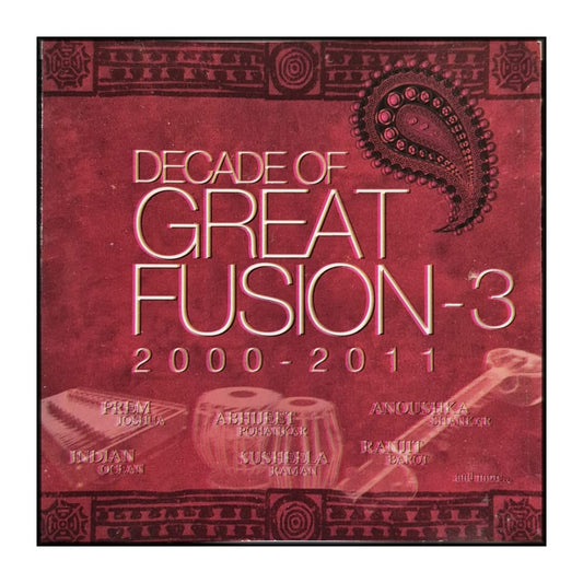 Decade Of Great Fusion 3: 2000-2011