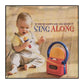If You'Re Happy And You Know It: Sing Along