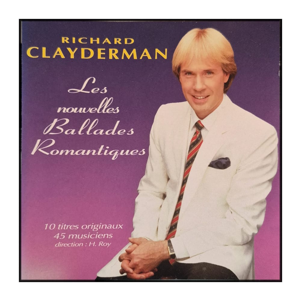 Richard Clayderman: Les Nouvelles Ballades Romantiques