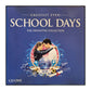 Greatest Ever: School Days Disc-1