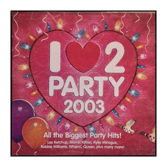 I Love 2️ Party 2003